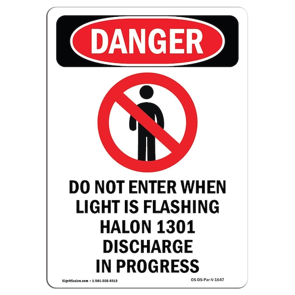 Safety Sign, OSHA Danger, 5" Height, Do Not Enter When Light, Portrait, 10PK